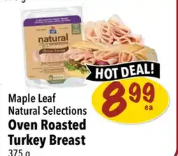 Farm Boy Maple Leaf Natural Selections Oven Roasted Turkey Breast offer