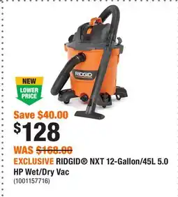 Home Depot EXCLUSIVE RIDGID NXT 12-Gallon/45L 5.0 HP Wet/Dry Vac offer