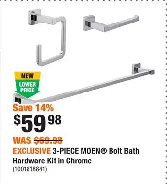 Home Depot EXCLUSIVE 3-PIECE MOEN Bolt Bath Hardware Kit in Chrome offer