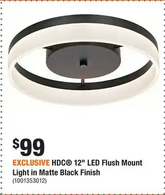 Home Depot EXCLUSIVE HDC 12 LED Flush Mount Light in Matte Black Finish offer