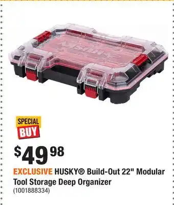 Home Depot EXCLUSIVE HUSKY Build-Out 22 Modular Tool Storage Deep Organizer offer