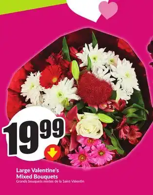 FreshCo Large Valentine's Mixed Bouquets offer