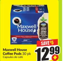 FreshCo Maxwell House Coffee Pods 30 pk offer