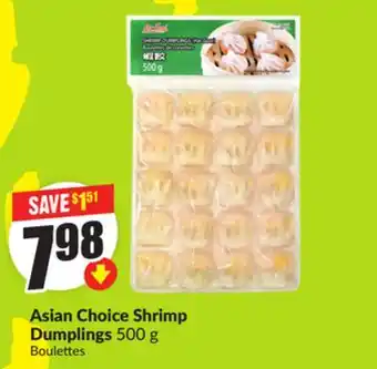 FreshCo Asian Choice Shrimp Dumplings 500 g offer