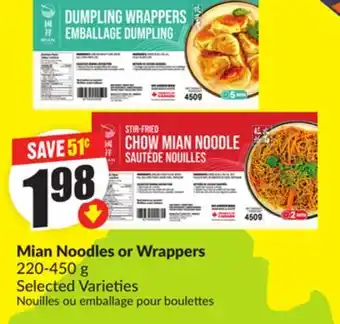 FreshCo Mian Noodles or Wrappers 220-450 g Selected Varieties offer