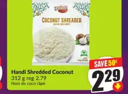 Chalo FreshCo Handi Shredded Coconut 312 g offer