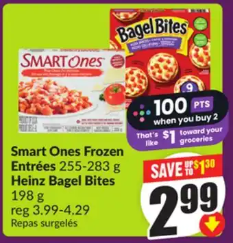 Chalo FreshCo Smart Ones Frozen Entrées 255-283 g Heinz Bagel Bites 198 g offer