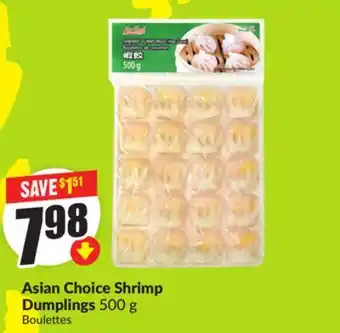 Chalo FreshCo Asian Choice Shrimp Dumplings 500 g offer