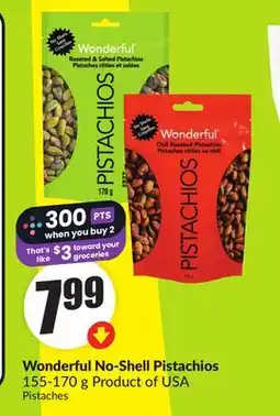 Chalo FreshCo Wonderful No-Shell Pistachios 155-170 g Product of USA offer