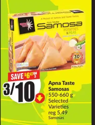 Chalo FreshCo Apna Taste Samosas 550-660 g Selected Varieties offer