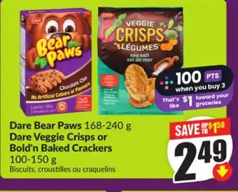 Chalo FreshCo Dare Bear Paws 168-240 g Dare Veggie Crisps or Bold'n Baked Crackers 100-150 g offer