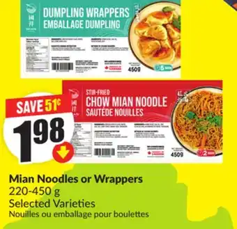 Chalo FreshCo Mian Noodles or Wrappers 220-450 g Selected Varieties offer