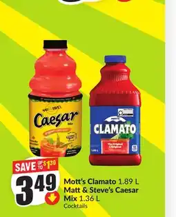 Chalo FreshCo Mott's Clamato 1.89 L Matt & Caesar Mix 1.36 L offer