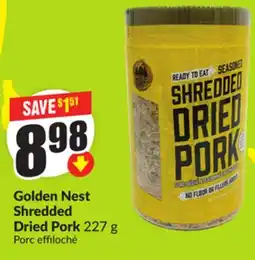 Chalo FreshCo Golden Nest Shredded Dried Pork 227 g offer