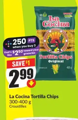 Chalo FreshCo La Cocina Tortilla Chips 300-400 g offer