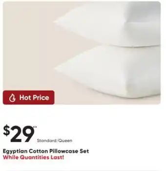 Sleep Country Egyptian Cotton Pillowcase Set offer