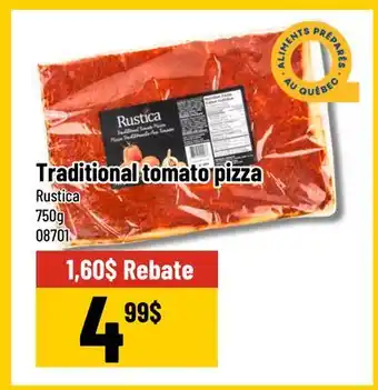 Mayrand Rustica Traditional tomato pizza offer