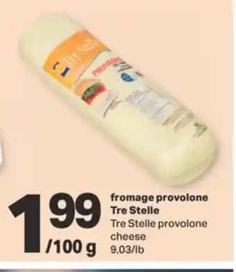 L'Intermarché FROMAGE PROVOLONE TRE STELLE offer