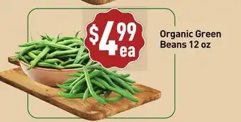 Healthy Planet Organic Green Beans offer