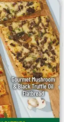 M & M Food Market Gourmet Mushroom & Black Truffle Oil Flatbread offer