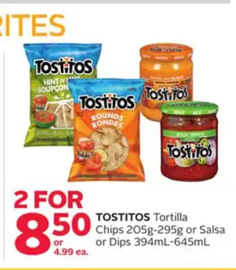 Rexall TOSTITOS Tortilla Chips 205g-295g or Salsa or Dips 394mL-645mL offer