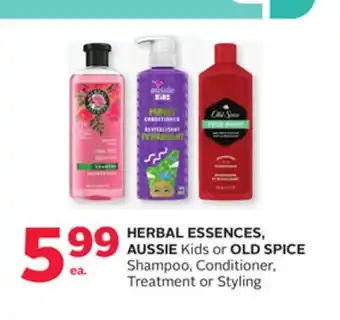 Rexall HERBAL ESSENCES, AUSSIE Kids or OLD SPICE Shampoo, Conditioner, Treatment or Styling offer