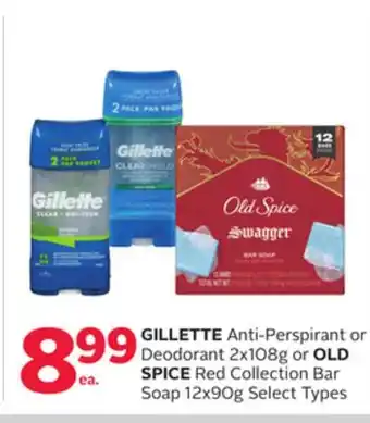 Rexall GILLETTE Anti-Perspirant or Deodorant 2x108g or OLD SPICE Red Collection Bar Soap 12x90g offer