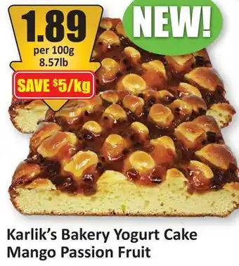 Starsky Karlik's Bakery Yogurt Cake Mango Passion Fruit offer