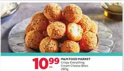 Rexall M & M FOOD MARKET Crispy Everything Cream Cheese Bites offer