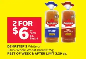 Rexall DEMPSTER'S White or 100% Whole Wheat Bread 675g offer