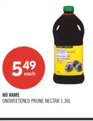 Shoppers Drug Mart NO NAME UNSWEETENED PRUNE NECTAR 1.36L offer