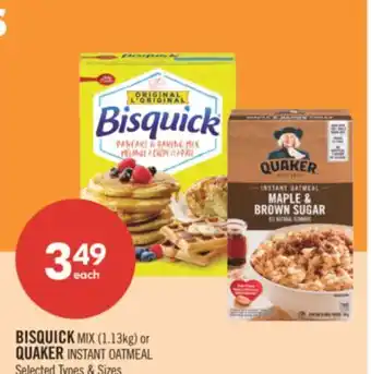 Shoppers Drug Mart BISQUICK MIX (1.13kg) or QUAKER INSTANT OATMEAL offer