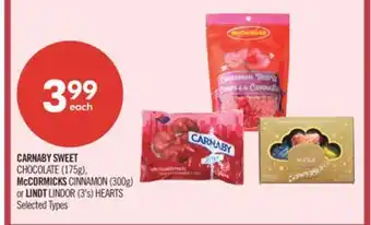 Shoppers Drug Mart CARNABY SWEET CHOCOLATE (175g), McCORMICKS CINNAMON (300g) or LINDT LINDOR (3's) HEARTS offer