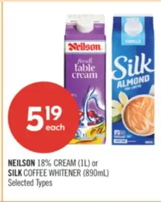 Shoppers Drug Mart NEILSON 18% CREAM (1L) or SILK COFFEE WHITENER (890mL) offer