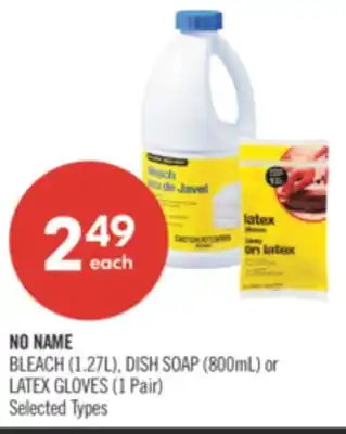 Shoppers Drug Mart NO NAME BLEACH (1.27L), DISH SOAP (800mL) or LATEX GLOVES (1 Pair) offer