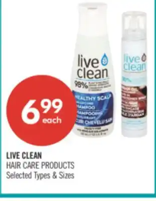 Shoppers Drug Mart LIVE CLEAN HAIR CARE PRODUCTS offer