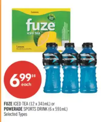 Shoppers Drug Mart FUZE ICED TEA (12 x 341mL) or POWERADE SPORTS DRINK (6 x 591mL) offer