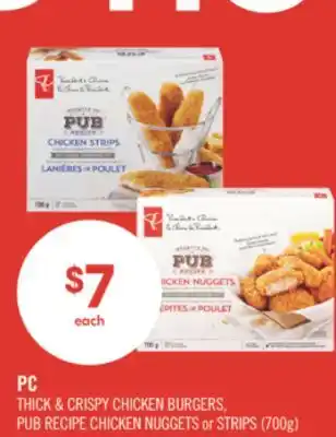 Shoppers Drug Mart PC THIN & CRISPY Burgers PUB RECIPE Chicken Nuggets or Strips (700g) offer