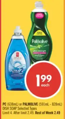 Shoppers Drug Mart PC (638mL) or PALMOLIVE (591mL - 828mL) DISH SOAP offer