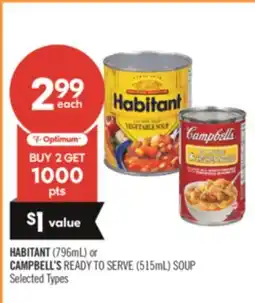 Shoppers Drug Mart HABITANT (796mL) or CAMPBELL'S READY TO SERVE (515mL) SOUP offer