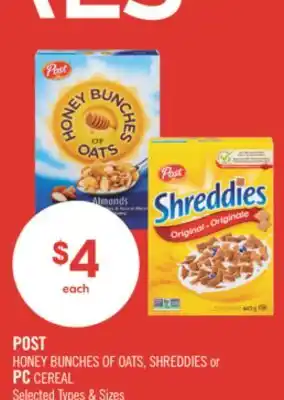 Shoppers Drug Mart POST HONEY OF OATS, SHREDDIES or PC CEREAL offer