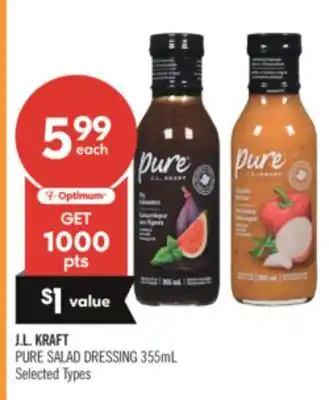 Shoppers Drug Mart J.L. KRAFT PURE SALAD DRESSING offer