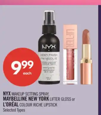 Shoppers Drug Mart NYX MAKEUP SETTING SPRAY, MAYBELLINE NEW YORK LIFTER GLOSS or L'ORÉAL COLOUR RICHE LIPSTICK offer