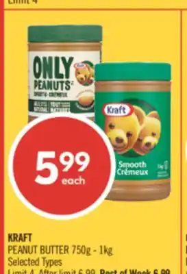 Shoppers Drug Mart KRAFT PEANUT BUTTER 750g - 1kg offer