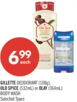 Shoppers Drug Mart GILLETTE DEODORANT (108g), OLD SPICE (532mL) or OLAY (364mL) BODY WASH offer