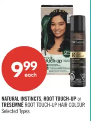 Shoppers Drug Mart NATURAL INSTINCTS, ROOT TOUCH-UP or TRESEMMÉ ROOT TOUCH-UP HAIR COLOUR offer