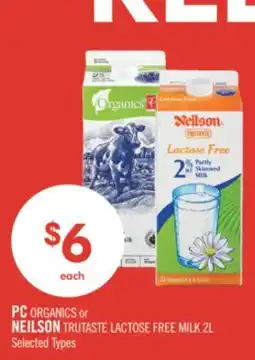 Shoppers Drug Mart PC ORGANICS or NEILSON TRUTASTE LACTOSE FREE MILK 2L offer