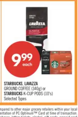 Shoppers Drug Mart STARBUCKS, LAVAZZA GROUND COFFEE (340g) or STARBUCKS K-CUP PODS (10's) offer