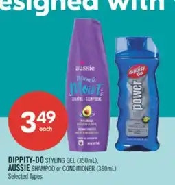 Shoppers Drug Mart DIPPITY-DO STYLING GEL (350ml), AUSSIE SHAMPOO or CONDITIONER (360ml) offer