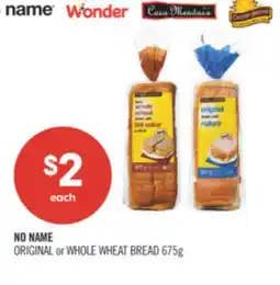 Shoppers Drug Mart NO NAME ORIGINAL or WHOLE WHEAT BREAD offer